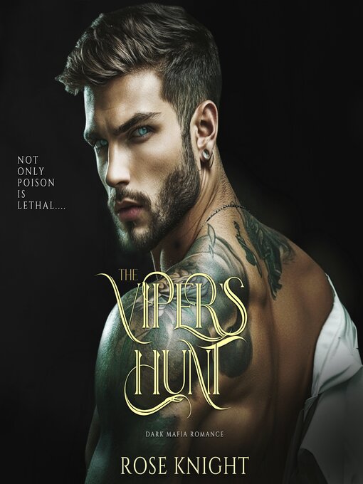 Title details for The Viper's Hunt by Rose Knight - Available